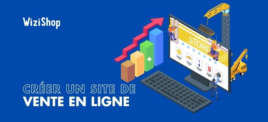 Comment créer un site de vente en ligne : le guide (2024) - Shopify France