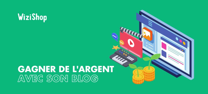 Comment Gagner De L'Argent Avec Un Blog ? Le Guide [2024]