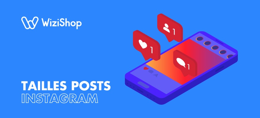 Taille des publications sur Instagram : post, reel, stories, photo profil [Guide 2024]