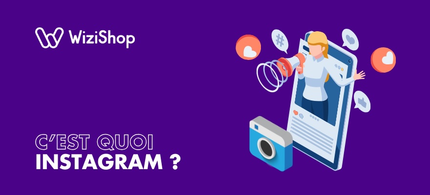 C'est quoi Instagram ? Présentation complète et astuces sur ce réseau social